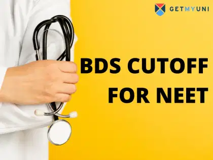 BDS Cutoff for NEET 2025: Expected and Previous Years