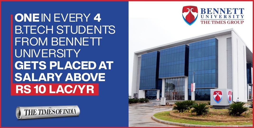 Bennett University Sets a Record of Placing 1 in every 4 B.Tech Students at a Salary above 10 LPA