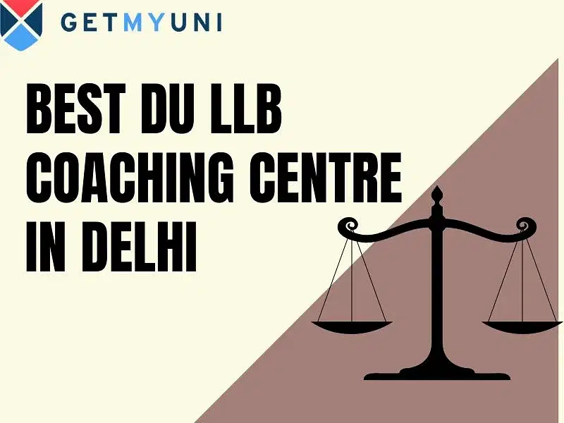 Best DU LLB Coaching Centre in Delhi