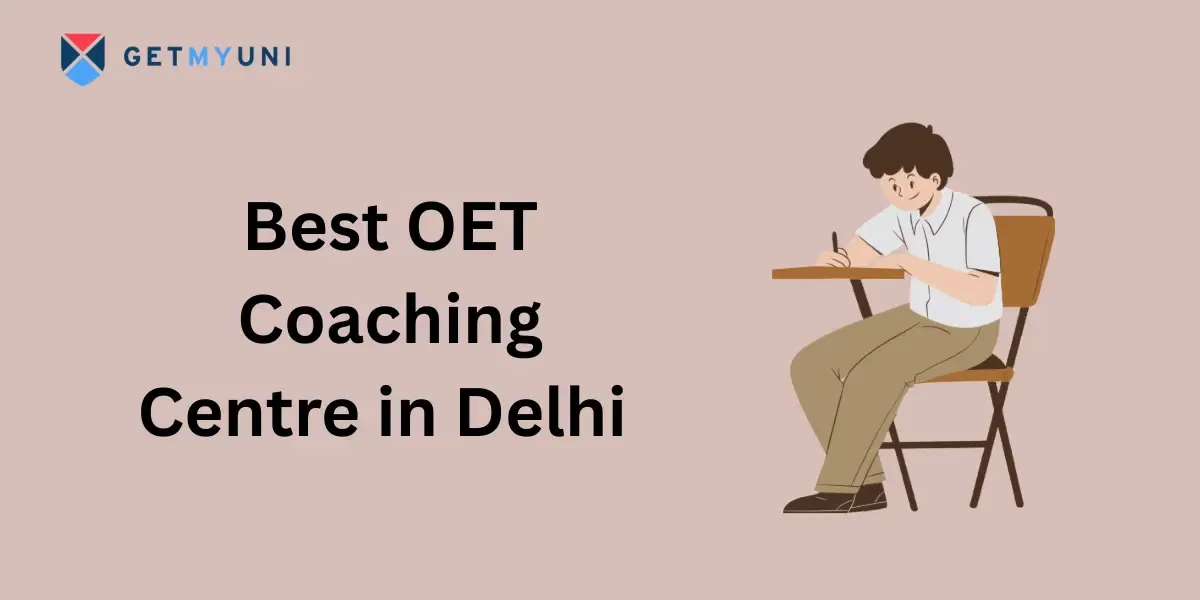 Best OET Coaching Centre in Delhi 