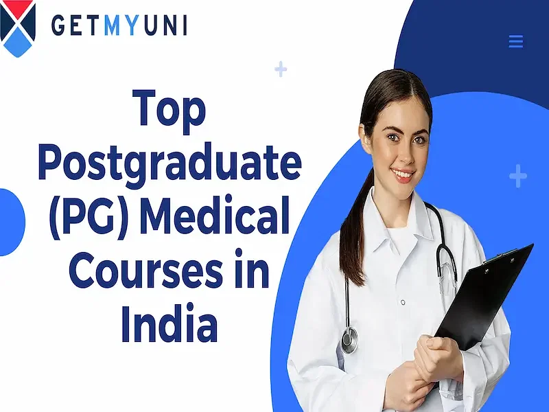 Top Postgraduate (PG) Medical Courses in India 2024