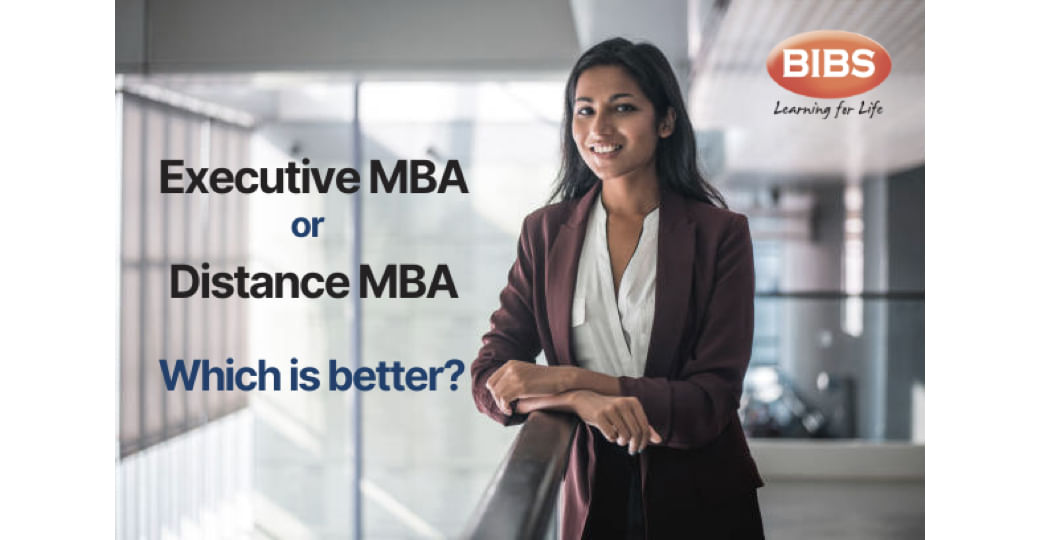 BIBS Kolkata: Executive MBA vs Distance MBA