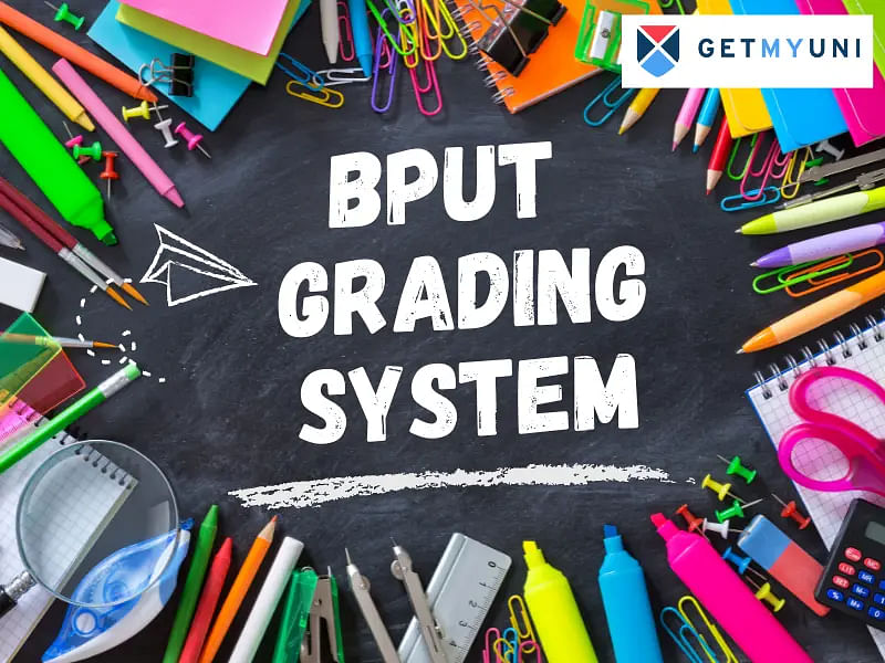 BPUT Grade System 2024: Check Grading Pattern, Evaluation Criteria