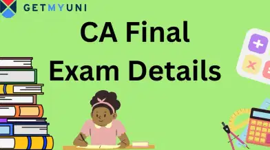 CA Final Exam 2026: May Schedule (Out), Form-Filling (Ongoing), January Session Result (Out), Cutoff