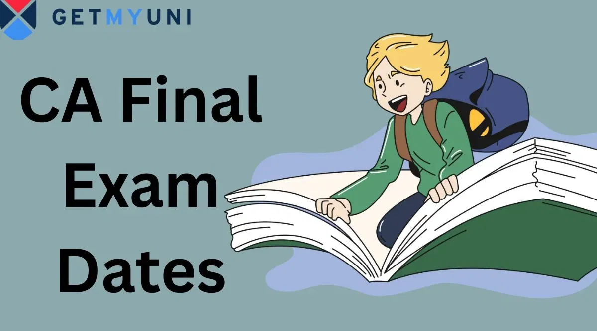 CA Final Exam Dates 2026: Check January Session Schedule 