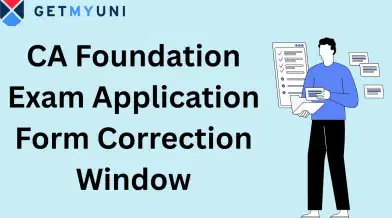 CA Foundation Form Correction 2026 (Mar 20-22): May Session Direct Link @icaiexam.icai.org, Steps to Correct