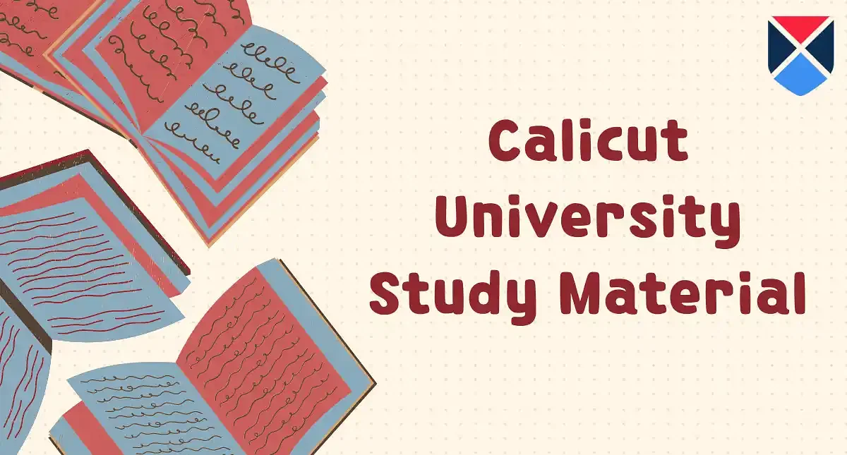 Calicut University Study Material (SDE): UG and PG Courses