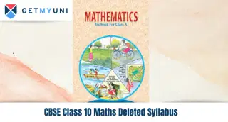 CBSE Class 10 Maths Deleted Syllabus: Chapter-Wise CBSE Class 10 Deleted Topics For Maths