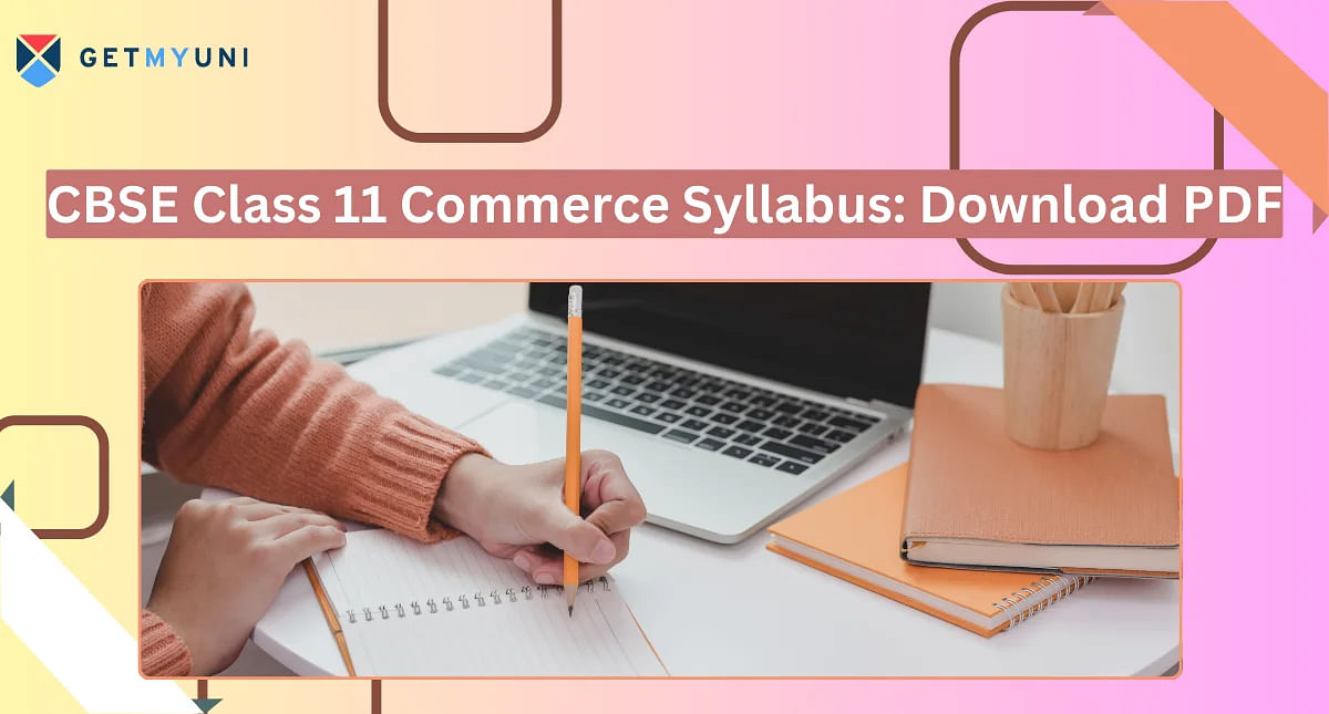 CBSE Class 11 Commerce Syllabus 2024-25 - Download PDF