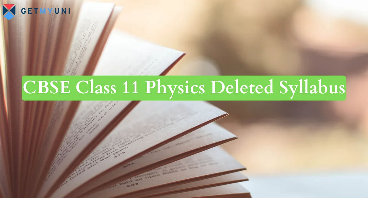 CBSE Class 11 Physics Deleted Syllabus 2024-25 - Download PDF