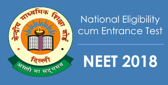 CBSE has announced NEET-UG 2018 Exam Date
