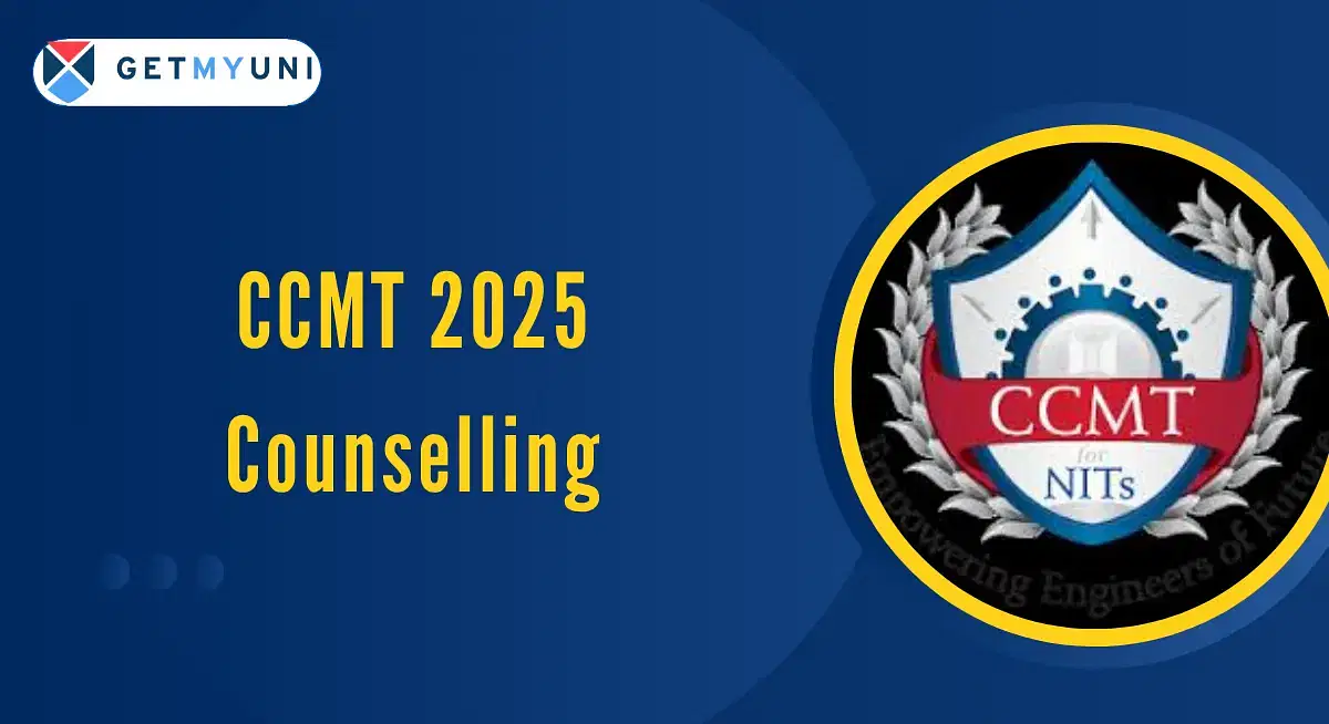 CCMT 2025: Round 1 Cutoff (Released), Check Category-wise Opening and Closing Ranks