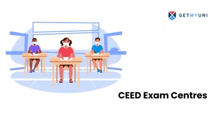 CEED Exam Centres 2026: Check City-wise List and Locations