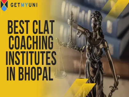 Best CLAT Coaching Institutes in Bhopal 2026: Check Address and Contact Details