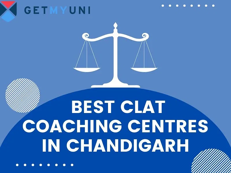 Best CLAT Coaching Centres in Chandigarh 2024: Check Coaching Fees and Contact Details