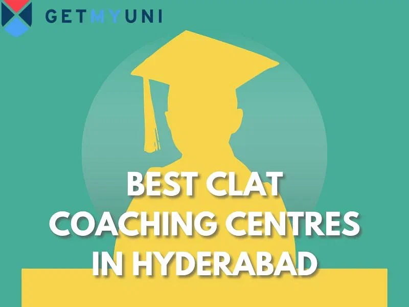 Best CLAT Coaching Centres in Hyderabad 2024: Check Coaching Address, Reviews, and Contact Details