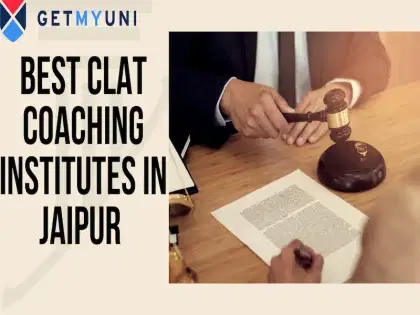 Best CLAT Coaching Institutes in Jaipur 2026: Check Coaching Fees, Reviews, and Contact Details