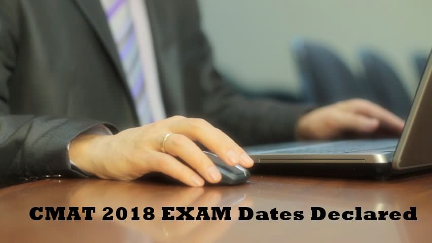 CMAT 2018 Exam dates declared