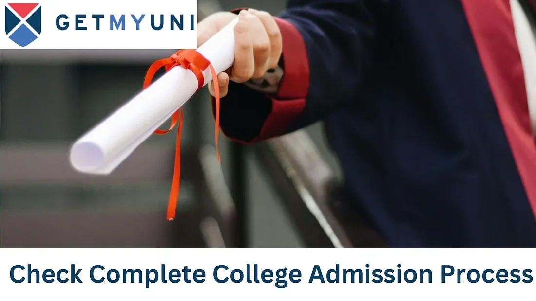 A Complete Guide to the College Admission Process in 2024