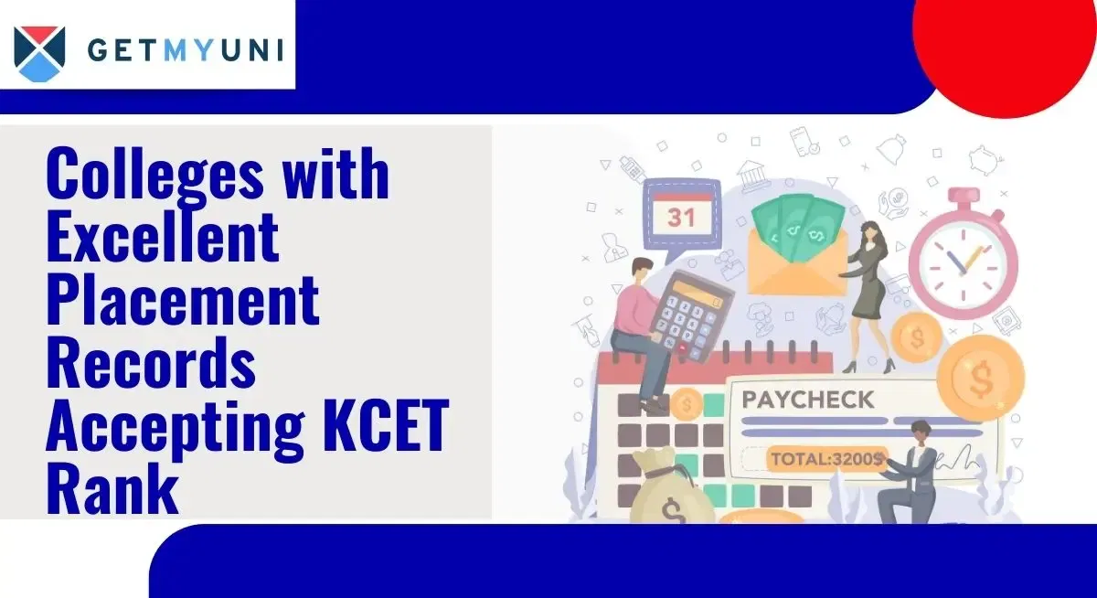 Colleges with Excellent Placement Records Accepting KCET 2026 Rank 