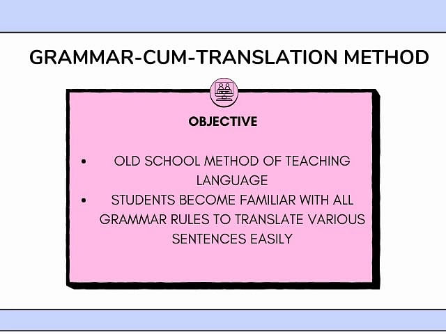 Grammar-cum-Translation Method