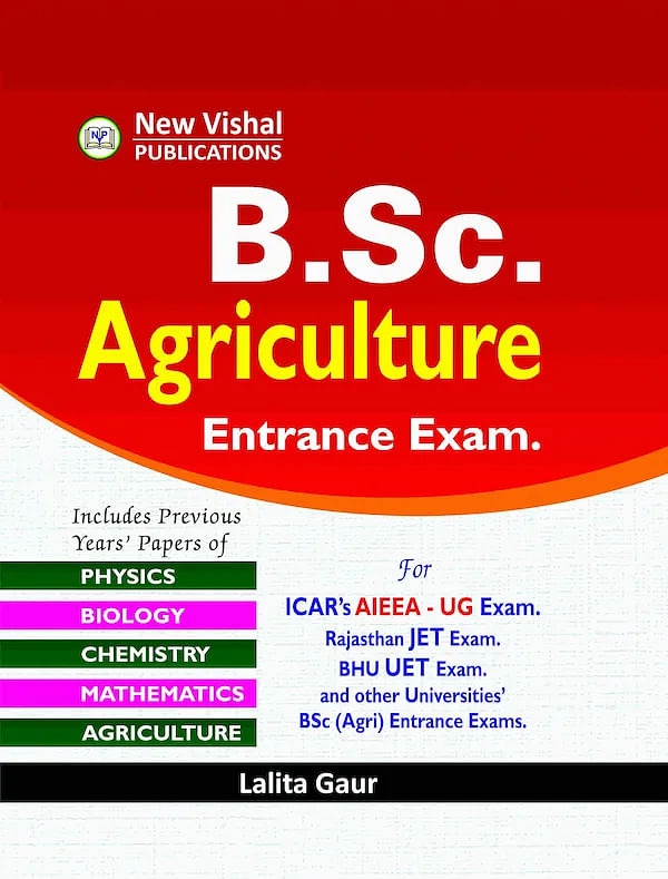 BSc Agriculture Entrance Exam by New Vishal Publications