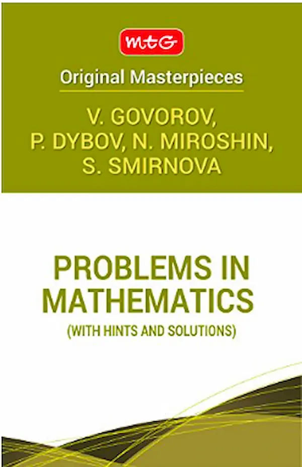 Problems in Mathematics by V Govorov, P.Dybov, N.Miroshin, S.Smirnova