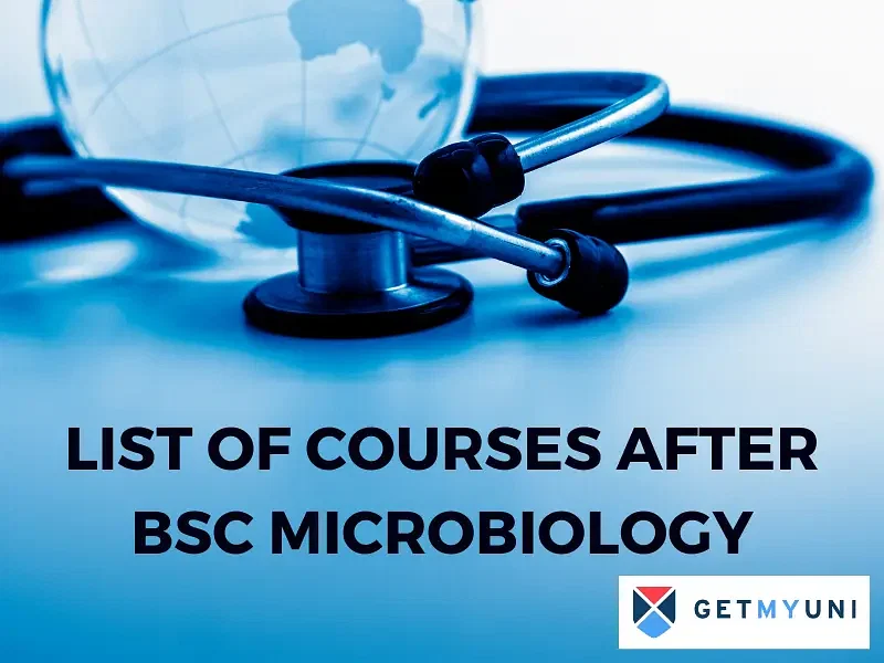 List of Courses After BSc Microbiology