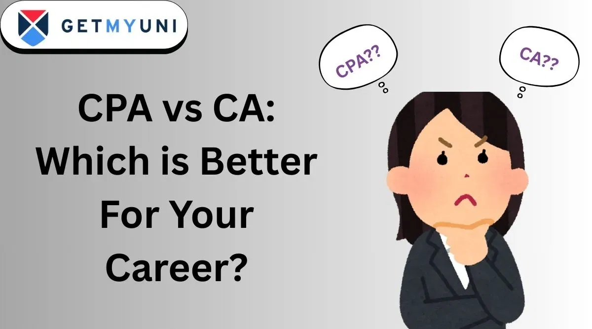 CPA vs CA: Which is Better For Your Career?