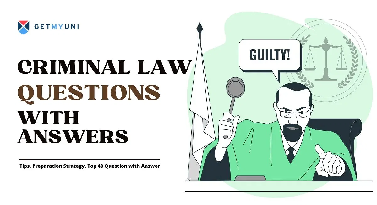 Criminal Law Questions for CLAT with Answers: Tips, Preparation Strategy, Top 40 Question with Answer