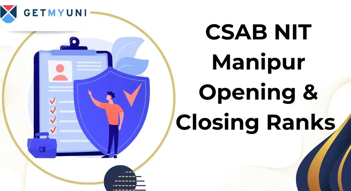 CSAB NIT Manipur Opening & Closing Ranks 2025