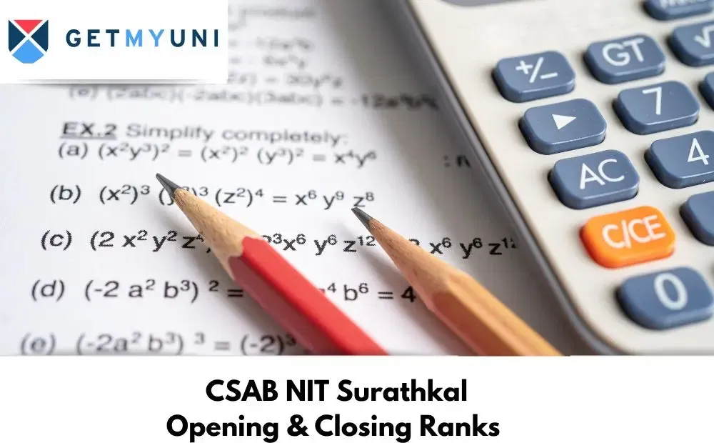 CSAB NIT Surathkal Opening & Closing Ranks 2025