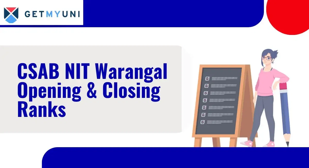 CSAB NIT Warangal Opening & Closing Ranks 2025: Check Category-Wise List