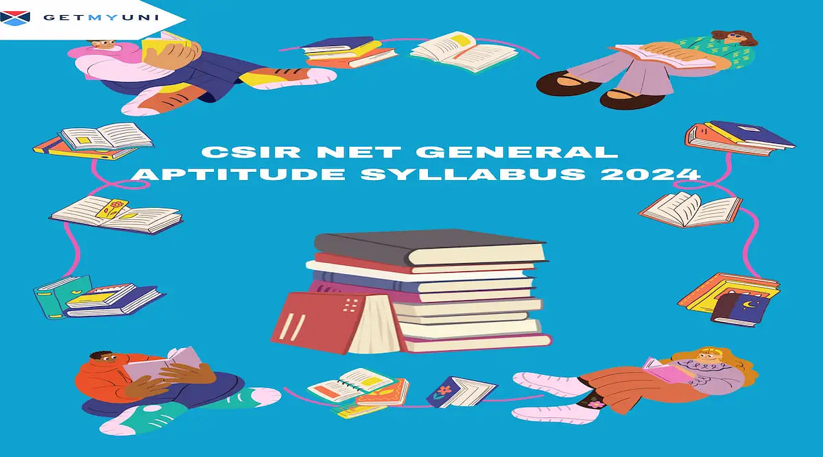 CSIR NET General Aptitude Syllabus 2024 - Download PDF