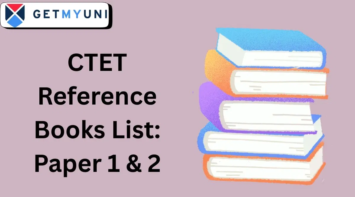 CTET Reference Books 2026: Check Paper 1 & 2 Preparation Book List
