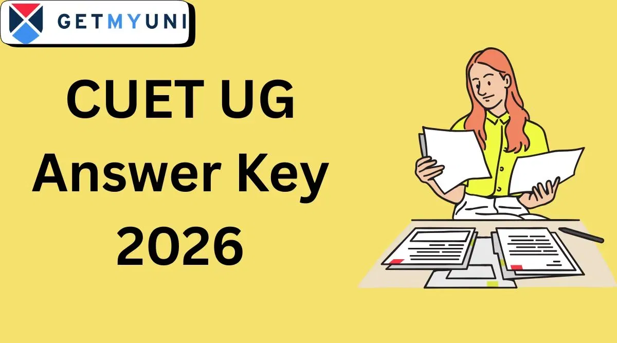 CUET Answer Key 2026: Direct Link, Response Sheet, Answer Key PDF