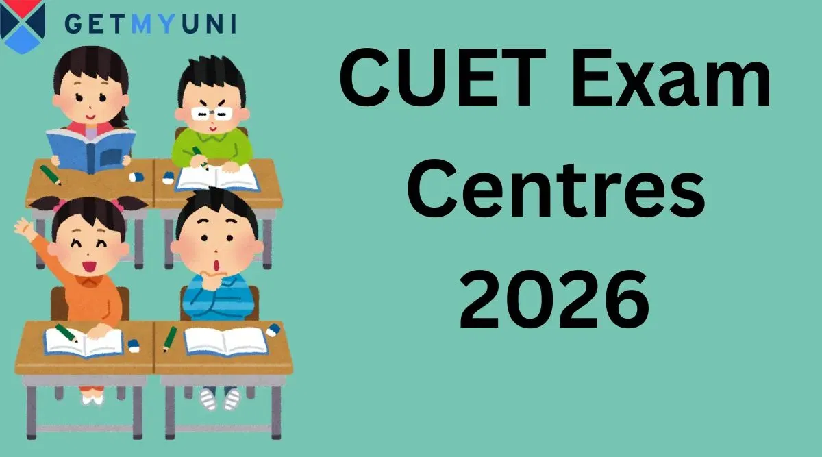 CUET Exam Centre 2026: Check State-Wise List, Center Codes