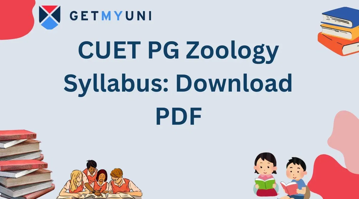 CUET PG Zoology Syllabus 2026: Download PDF