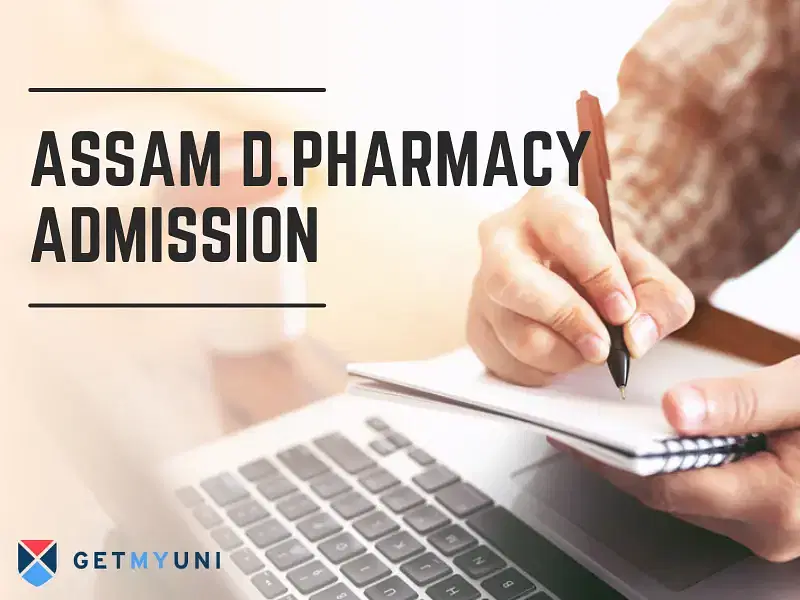 Assam D.Pharmacy Admission 2025