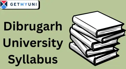 Dibrugarh University Syllabus 2026: Download PDF