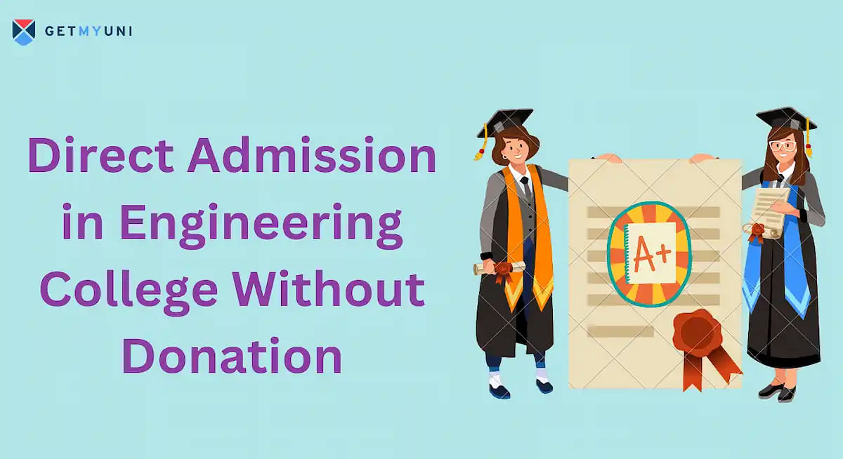 Direct Admission in Engineering College Without Donation