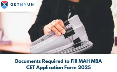 Documents Required to Fill MAH MBA CET Application Form 2025