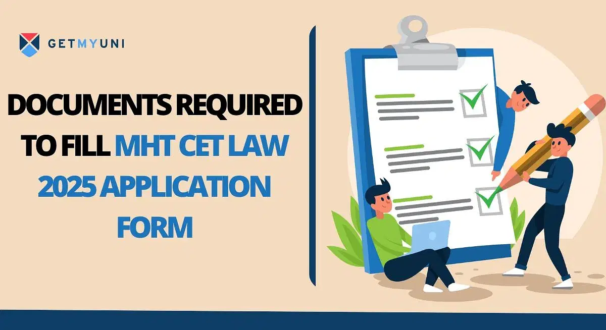 Documents Required to Fill MHT CET Law 2025 Application Form