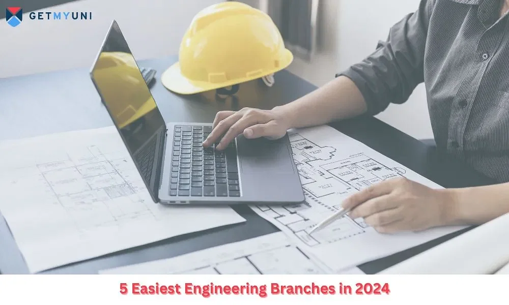 5 Easiest Engineering Branches in 2024