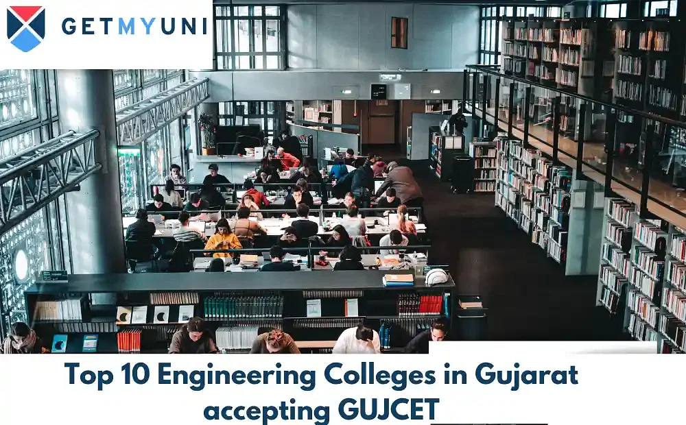 Top 10 Engineering Colleges in Gujarat accepting GUJCET