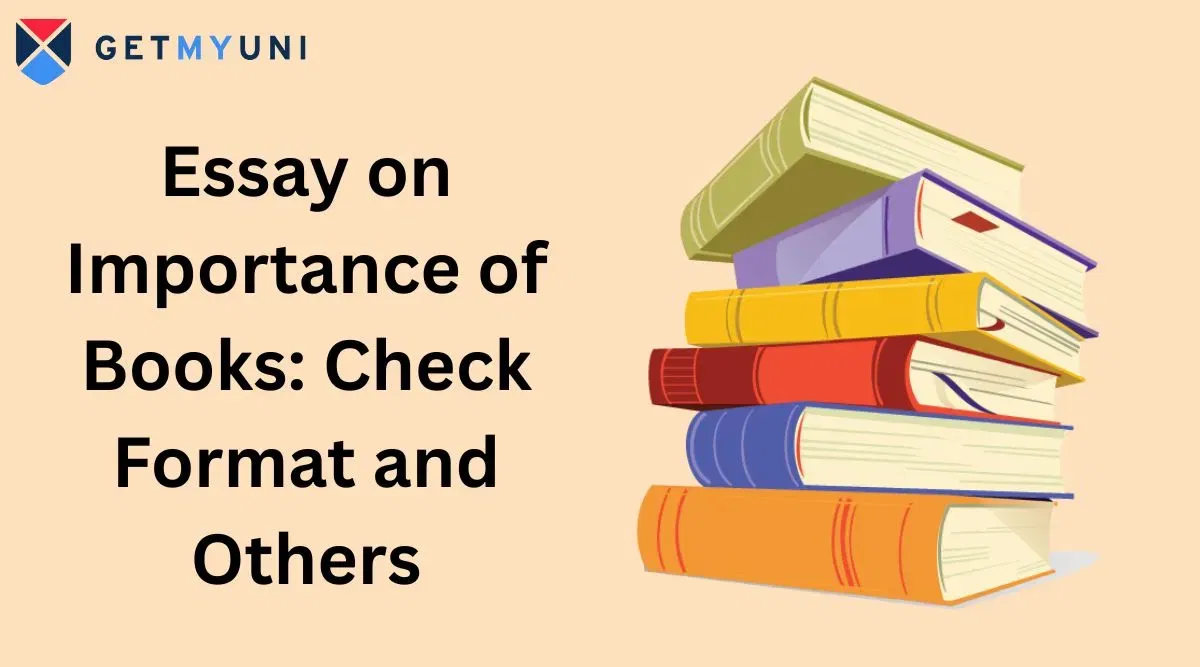 Essay on Importance of Books: Check Format and Others