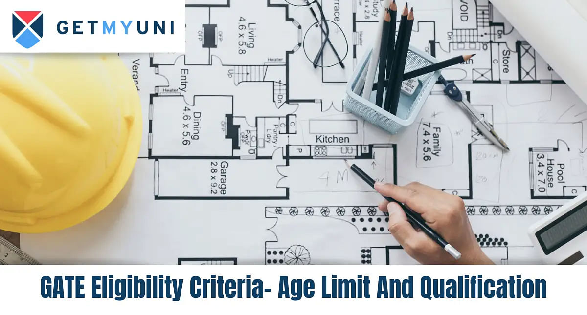GATE Eligibility Criteria 2025 - Age Limit And Qualification