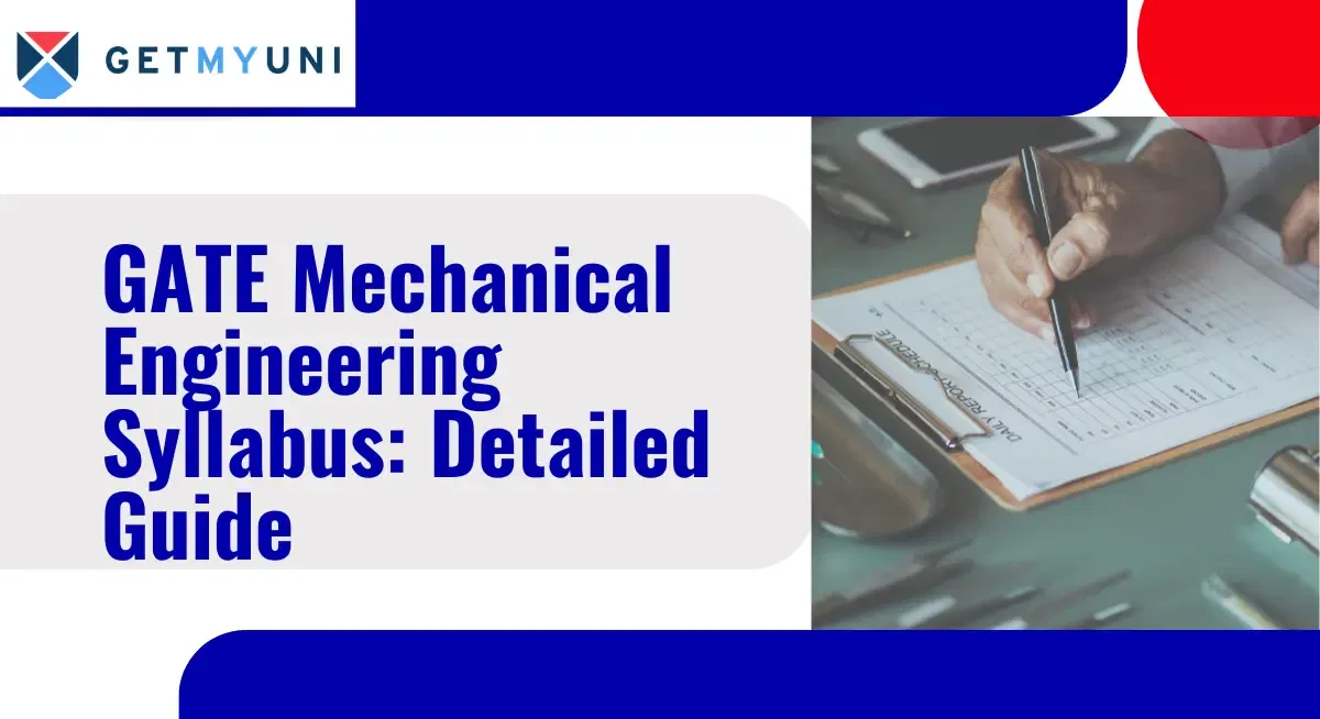 GATE Mechanical Engineering Syllabus: Detailed Guide