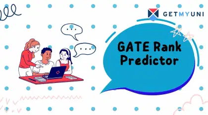 GATE Rank Predictor: Check Marks vs Score, Factors Affecting Rank