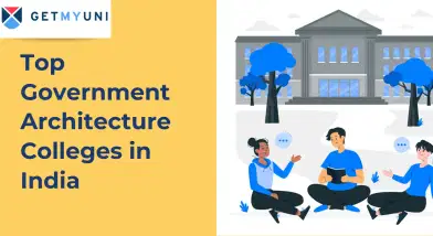 Top Government Architecture Colleges in India